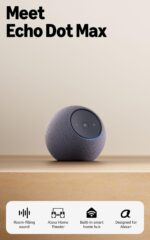Amazon Echo Dot Max (newest model), Alexa speaker with room-filling sound and nearly 3x bass, Great for living rooms and medium-sized spaces, Designed for Alexa+, Graphite